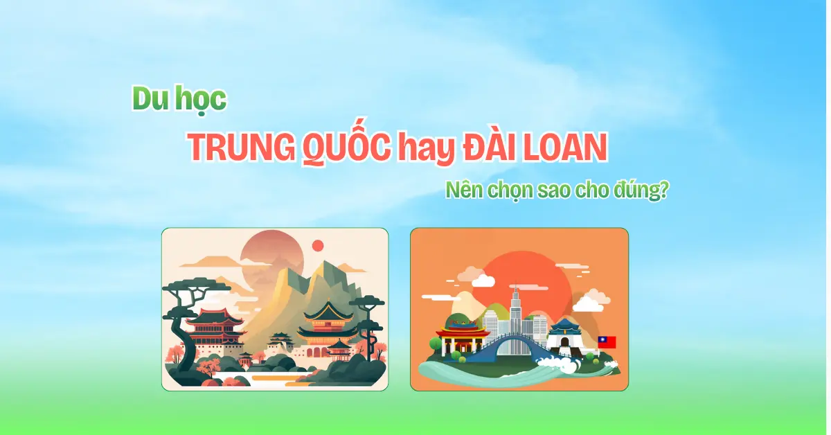 du học Trung Quốc hay Đài Loan